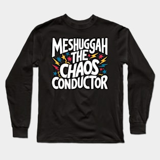 Meshuggah The Chaos Conductor Long Sleeve T-Shirt